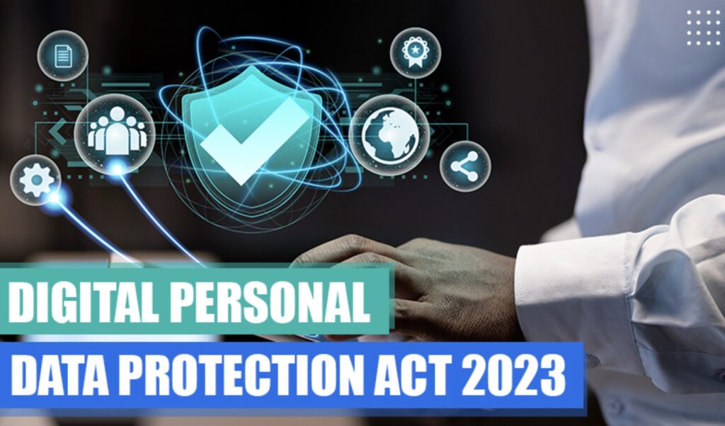 The Digital Personal Data Protection Act- 2023 - Blog by Dr Vikas Adv